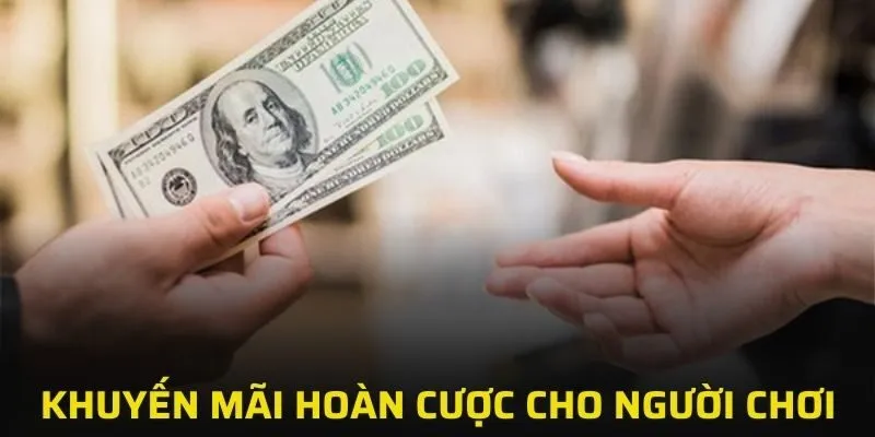 Ưu đãi hoàn cược cho thành viên GO666 hấp dẫn