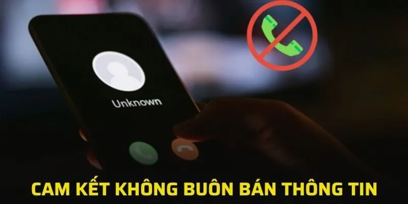 Cam kết không buôn bán thông tin thành viên