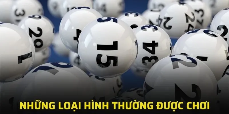 Những loại hình thường được chơi